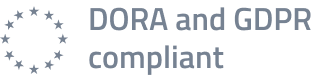 DORA and GDPR compliant