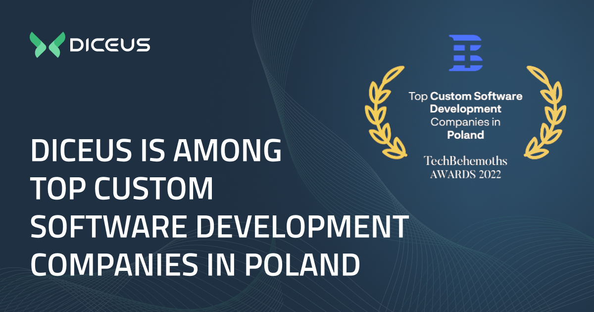 DICEUS is a Top Custom Software Development Company in Poland
