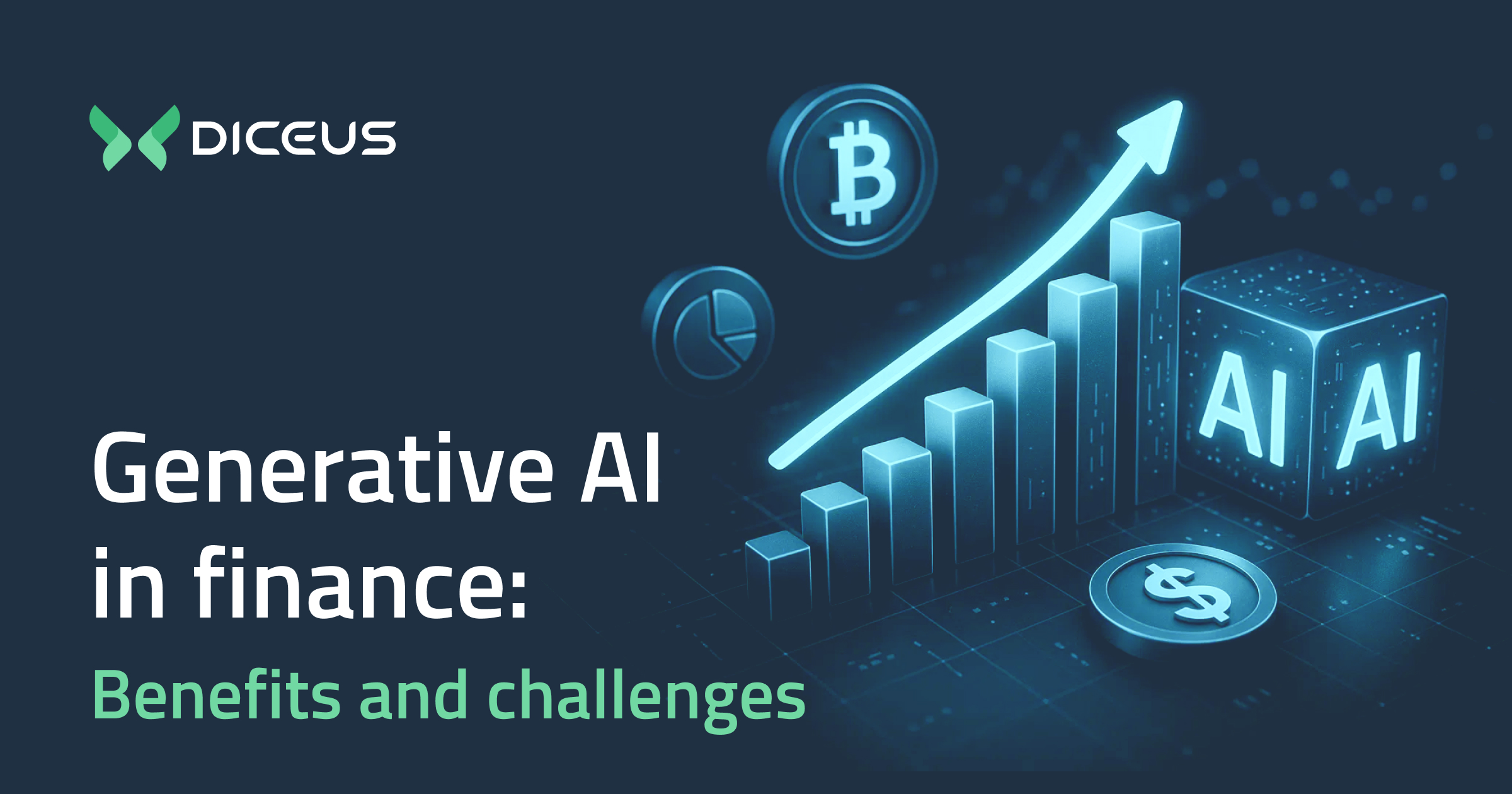 Generative AI in Financial Services: Use Cases and Key Benefits